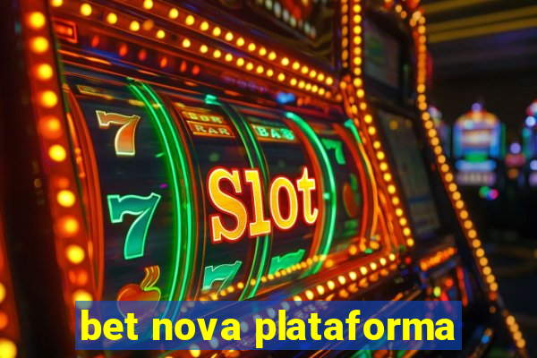 bet nova plataforma